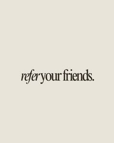 refer your friends.   Beauty quote, makeup, beauty, beauty business, beauty professional Beauty Industry Quotes, Lashes Hybrid, Pmu Brows, Hair Advertising, Hybrid Lashes, Esthetician Inspiration, Spray Tan Business