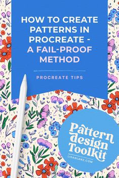 a blue sign that says how to create patterns in procreate - a fall - proof method