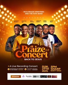 the poster for praise concert with some people standing in front of an orange stage and lights