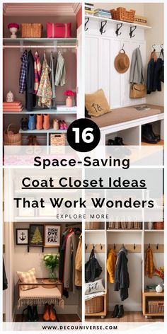 some closets with coats and shoes hanging on the wall, and text overlaying space saving coat closet ideas that work wonders