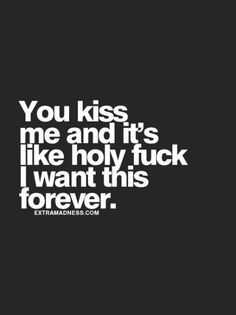 Quotes About Love For Him, Dirty Mind, Couple Quotes, Quotes For Him, Cute Quotes, Kiss Me, The Words