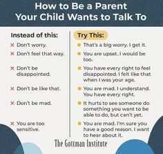 an info sheet with the words how to be a parent your child wants to talk to