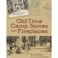 an old time camp stoves and fireplaces book