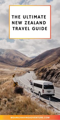 Van traveling on a winding road through New Zealand's scenic mountains and grassy landscape. Waitomo Caves, New Zealand North Island, Trip To New Zealand, Untouched Nature, New Zealand Travel Guide, Nz Travel, Bay Of Islands, Best Road Trips, Photography Places