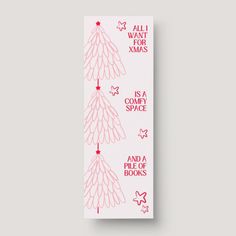 an all i want for christmas is a comfy space bookmark on a white background