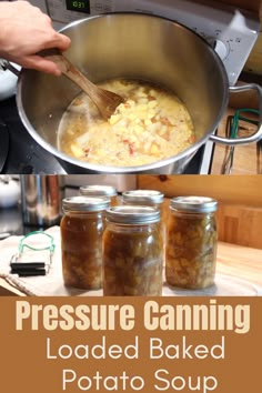 pressure canning loaded baked potato soup in jars