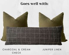 two pillows sitting next to each other with the words goes well with charcoal and cream