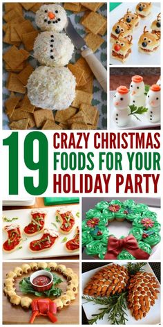 the cover of crazy christmas foods for your holiday party, including pine cones and cookies