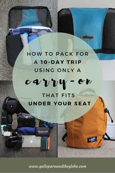 the ultimate packing guide to pack for a 10 - day trip using only carry on that fits under your seat