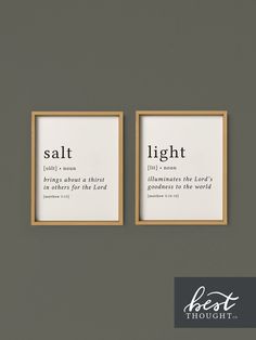 two framed pictures with the words salt and light