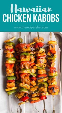 hawaiian chicken kabobs on skewers with the title above it