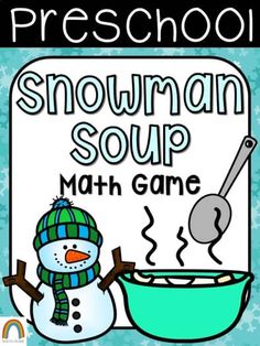 a snowman soup math game with the words's name in front of it