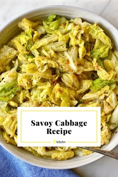 savoy cabbage recipe in a white bowl with a blue towel on the side