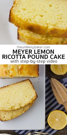 the ultimate lemon ricotta pound cake is made with only three ingredients and it's ready to be eaten