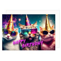 three cats wearing party hats and sunglasses with the words happy birthday