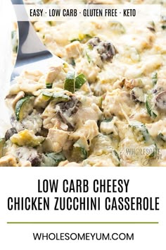 low carb cheesy chicken zucchini casserole with text overlay