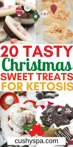 20 tasty christmas sweet treats for ketosisis with text overlay that reads, 20 tasty christmas sweet treats for ketoises