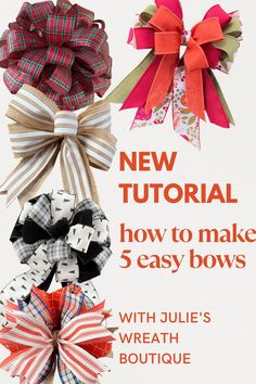 how to make 3 easy bows with juile's wreath boutique bowtiquee