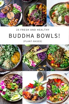 several pictures of buddha bowls with the words, 20 fresh and healthy buddha bowls plant - based