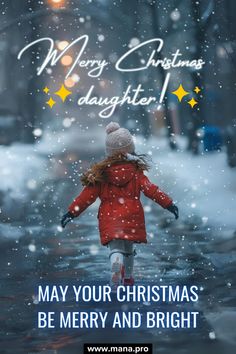 Inspirational Merry Christmas Wishes For Your Daughter #christmas #xmas #merrychristmas #christmaswishes #daughter Merry Christmas Daughter, Christmas Wishes Greetings, Wishes For Daughter, Daughter Christmas, Merry Christmas Wishes, Greetings Quotes, Heartfelt Messages, Wishes For You, Quotes Images