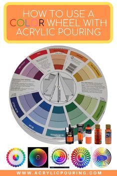 the color wheel for acrylic pouring and how to use it in your home