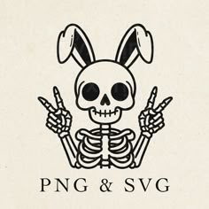 a skeleton holding up two fingers with the word png and svg on it