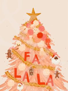 a pink christmas tree with the words fa la la on it