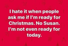 Christmas Humor Quotes, Holiday Meme, Caption Inspiration, Christmas Funnies, Christmas Meme, Getting Ready For Christmas, Funny New Year, Christmas Jokes, Who Dat