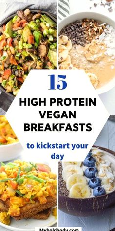 high protein vegan breakfasts to kickstart your day