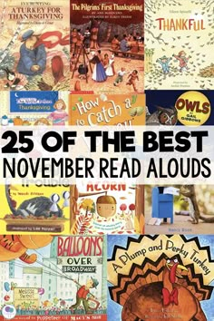 the 25 best november read alouds for kids to use in their homes and classroom