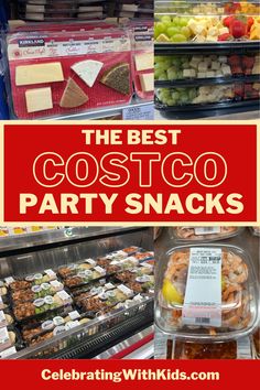 the best costco party snacks