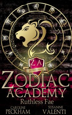 zodiac academy poster with the zodiac sign in gold and red on a dark purple background