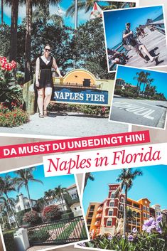 a collage of photos with the words da must dunnebing hin naples in florida