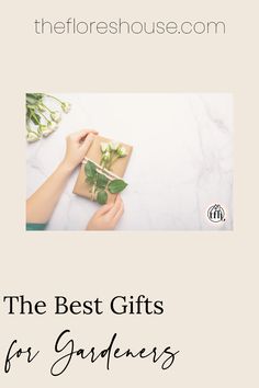 the best gifts for gardeners are wrapped in brown paper and tied with twine