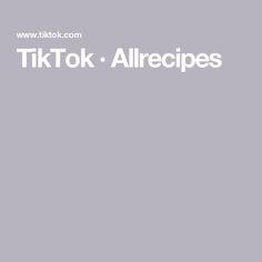 the words tiktok allrecipes written in white on a gray background