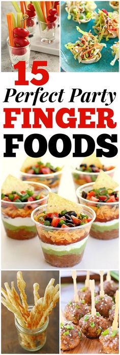 15 perfect party finger foods that are easy to make