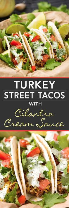 turkey street tacos with cilantro cream sauce