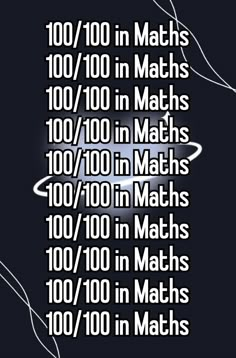 an image of a poster with numbers and words on it that says, 100 / 100 in maths 100 / 100 in maths