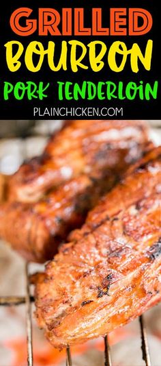 grilled bourbon pork tender on the grill with text overlay