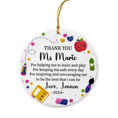 a personalized ornament with the words thank you for helping me to learn and play