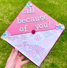 Graduation cap Graduation Cap Designs 23, All Thanks To Them Grad Cap, Graduation Cap Thank You, Cute Ways To Decorate Your Graduation Cap, All Because Of You Graduation Cap, Gad Cap Ideas, Graduate School Cap Ideas, Hot Pink Grad Cap, Sharply Evans Graduation Cap