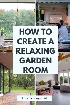 how to create a relaxing garden room