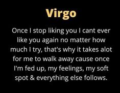 a poem that reads, virgo once i stop liking you can't ever like you