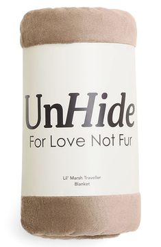 a roll of un hide for love not fur