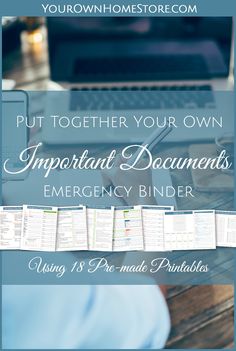 an emergency binder with the text put together your own important documents