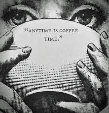 a woman holding up a piece of paper with the words anytime is coffee time