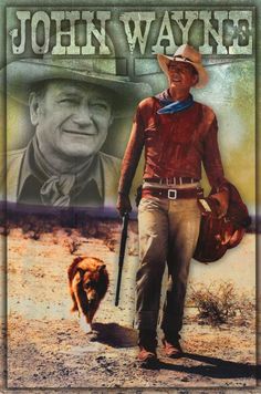 the cover of john wayne's book, with an image of a man and his dog