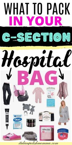 what to pack in your e - section hospital bag