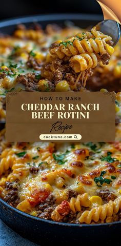 cheddar ranch beef and pasta recipe in a skillet with the title overlay