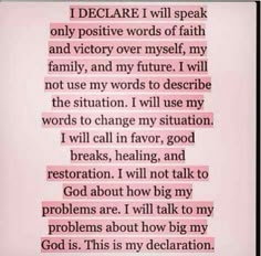 a poem written in pink with the words i declare i will speak only positive words of faith and victory